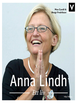 cover image of Anna Lindh - Ett liv